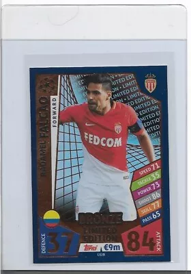 2017-18 Topps Match Attax UEFA Champions League LIMITED EDITION BRONZE Falcao • $2