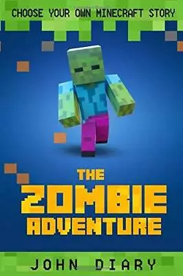 Choose Your Own Story: The Minecraft Zombie Adventure - Paperback - GOOD • $4.51