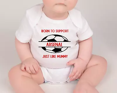 £8.99 • Buy Born To Support Football Team Just Like Mummy Baby Grow Vests Many Teams & Size
