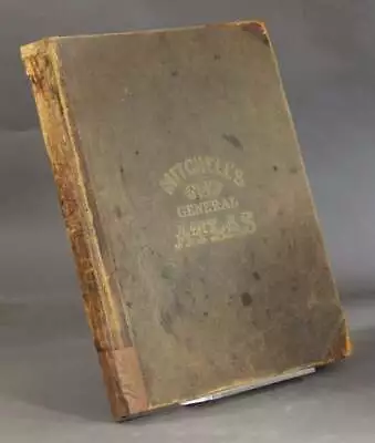Augustus Mitchell / Mitchell's New General Atlas Containing Maps Of The Various • $1815