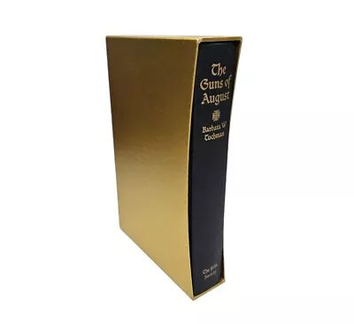 The Guns Of August Folio Society With Slipcover Hardcover Book Barbara Tuchman • $34.99