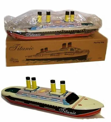 TITANIC TIN Litho TOY Steam Pop Pop BOAT Ship Direct From Factory NEW! • $25.95
