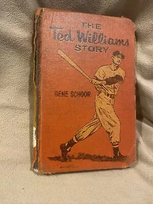 The Ted Williams Story Vintage Book Gene Schoor Boston Red Sox Book Hardcover • $19.95