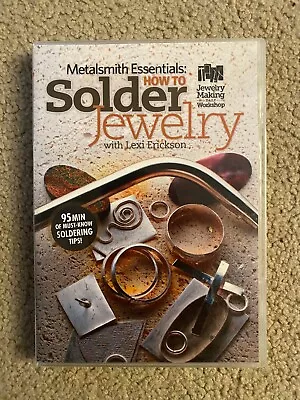 DVD: Metalsmith Essentials: How To Solder Jewlry: Lexi Erickson • $14.39