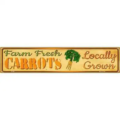 Farm Fresh Carrots Novelty Metal Street Sign ST-699 • £15.44