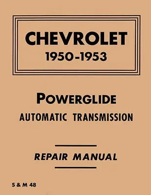 1950 1952 1953 Chevrolet Powerglide Transmission Shop Service Repair Manual Book • $49.58