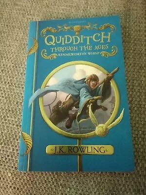 Quidditch Through The Ages By J.K. Rowling (Paperback 2017) • £4