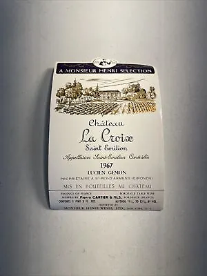 Vintage Wine Bottle Label -- Monsieur Henri Chateau La Croix Saint Emilion 1967 • $2.99