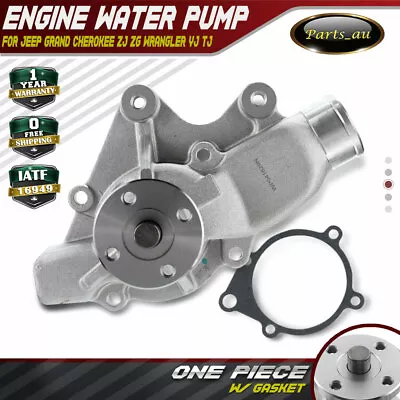 Water Pump For Jeep Grand Cherokee ZJ ZG 4.0L Wrangler YJ/TJ 2.5L/4.0L W/ Gasket • $52.50