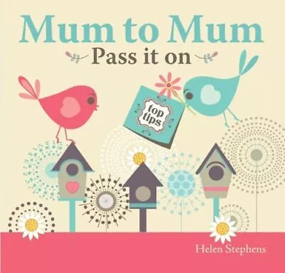 Mum To Mum Pass It On GC English From You To Me From You To Me Limited Hardback • £10.54