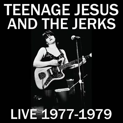 Teenage Jesus And The Jerks Live 1977 - 1979 Lydia Lunch Lp • $29.95