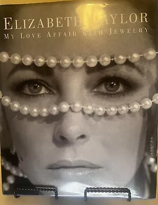 Elizabeth Taylor : My Love Affair With Jewelry By Ruth A. Peltason And Elizabeth • $29.99