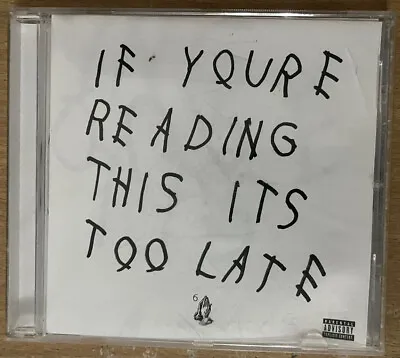 Drake - If You’re Reading This It’s Too Late • £3.50