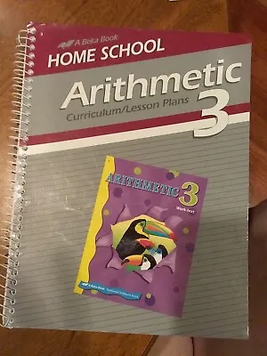 Abeka A Beka Homeschool Arithmetic 3 Curriculum/Lesson Plans • $12