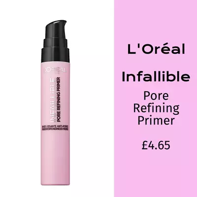 L’Oreal Paris Infallible Primer Shots Minimising Pore-refining 20ml • £4.65