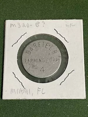 Rare Barfield Farming Corporation #4 Tag Token Miami Florida Agriculture • $5