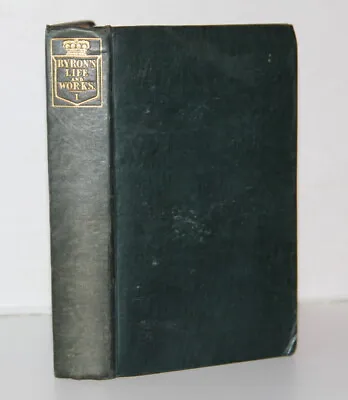 £14.99 • Buy Lord Byron 1833 Volume One Life Of Byron Thomas Moore