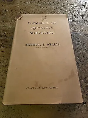 Elements Of Quantity Surveying Arthur J Willis • £9.95