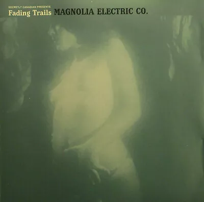 CD MAGNOLIA ELECTRIC CO. - Fading Trails  I Zustand Neuwertig I • £13.28