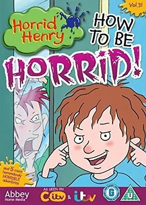 Horrid Henry - How To Be Horrid [DVD] New Sealed UK Region 2 • £2.97