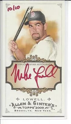 2009 Toppe Allen & Ginter Mike Lowell Red Auto (10/10) Red Sox • $200