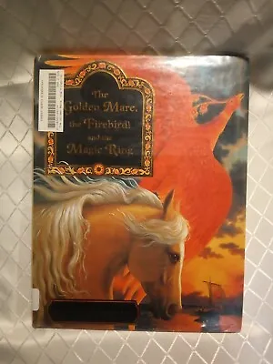 The Golden Mare The Firebird And The Magic Ring By Ruth Sanderson 1st Ed 2001  • $19.99