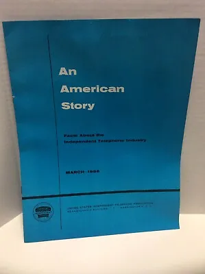 Independent Telephone March 1958 An American Story Brochure • $7