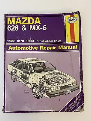 Haynes MAZDA 626 & MX-6 Repair Manual 1983 - 1990 Book Ripped On Back Page • $3.12