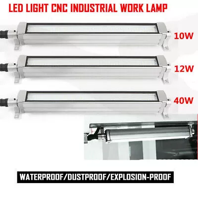 LED Milling Bench CNC Machine Tool Light Waterproof Workshop Work Lamp 10W-40W • $29.45