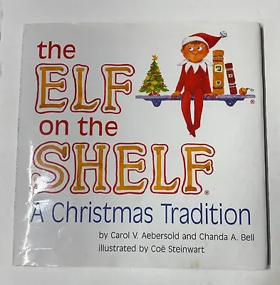 $8.60 • Buy The Elf On The Shelf: A Christmas Tradition - Carol Aebersold - Book Only