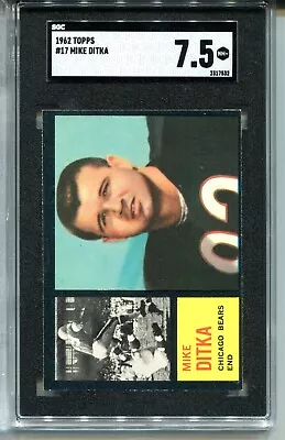 1962 Topps Football #17 Mike Ditka Rookie Card RC Graded SGC Nr Mint+ 7.5 Bears • $1599.99