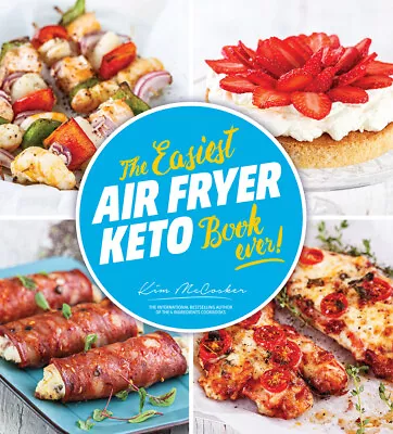 The REAL 4 Ingredients. The Easiest Air Fryer Keto Book Ever! Signed By Kim  • $24