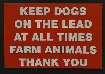 £4.99 • Buy KEEP DOGS ON THE LEAD FARM ANIMALS Plastic Or Dibond Sign Choice Of Size 
