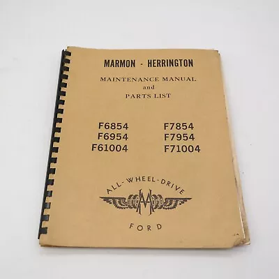 Marmon Herrington Ford Maintenance Manual Parts List August 1967 • $26.99