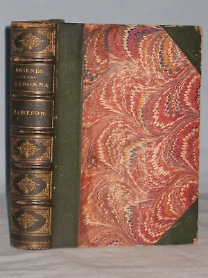 1872 Book Legends Of The Madonna As Represented In The Fine Arts By Mrs. Jameson • $4.99