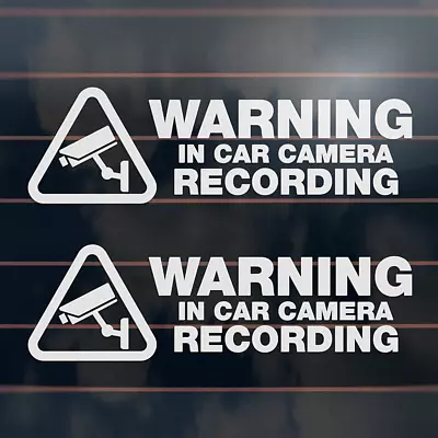 2 X CAMERA RECORDING WARNING Sticker 200mm ≈ Dash Security Video Car Decal • $7.50