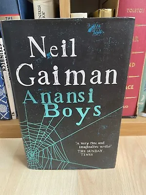 Anansi Boys By Neil Gaiman (Hardcover 2005) * SIGNED * 1st/2nd • £49.99