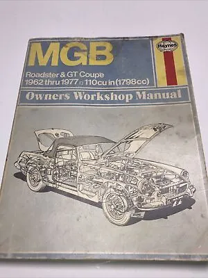 Haynes MGB 1962-1977 Roadster & GT Coupe Owners Workshop Manual • $24.99