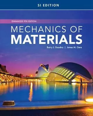 Mechanics Of Materials Enhanced SI Edition 9th Edition By James Gere (English) • $190.47
