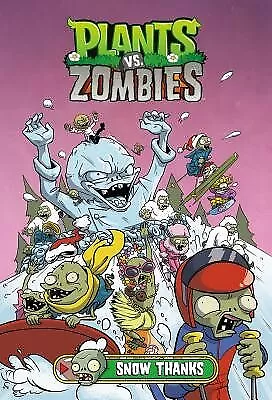 Plants Vs. Zombies Volume 13: Snow Thanks By Tobin Paul -Hcover • $28.90