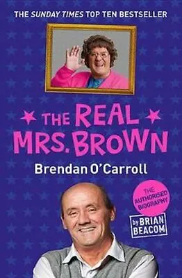 The Real Mrs. Brown By Brian Beacom New Book • £5.59