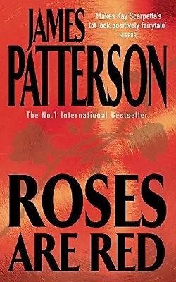 Roses Are Red By James Patterson (Paperback 2001) • £3.70