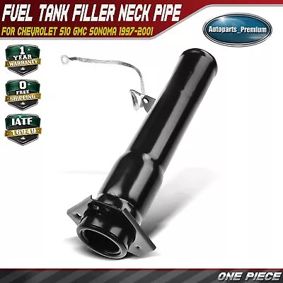 Fuel Tank Filler Neck Pipe For Chevrolet S10 GMC Sonoma 97-01 2-Doors Stepside • $34.19