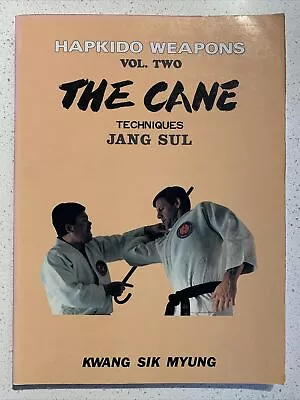 Hapkido Weapons Vol. 2 The Cane Techniques By Kwang Sik Myung • $129.99