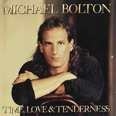 Michael Bolton / Time Love & Tenderness *NEW CD* • £5.11