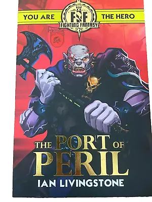 The Port Of Peril - Ian Livingstone - Book New FREE POST  The Port Of Peril Book • $17.95