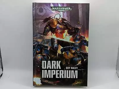 Warhammer 40k: Dark Imperium By Guy Haley Hardback (AS273) • £24.99
