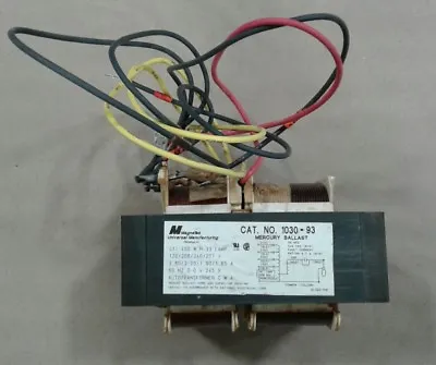 MagneTek 1030-93 Mercury Ballast Transformer #003A19 • $32