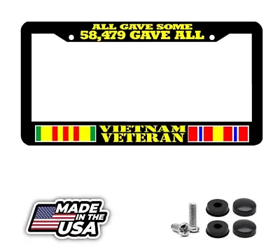 58479 GAVE ALL VIETNAM VETERAN Service Ribbon Viet Nam War License Plate Frame • $9.95