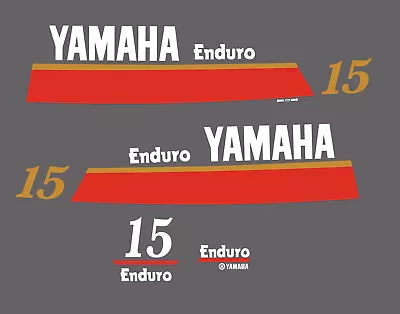 YAMAHA 15hp ENDURO 2004 TWO STROKE Replacement Outboard Decals • $96.80